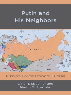 cover image of Putin and His Neighbors